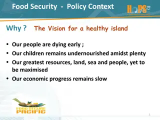 Vision for a Healthy Island: Addressing Food Security Challenges