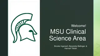 MSU Clinical Science Area Overview