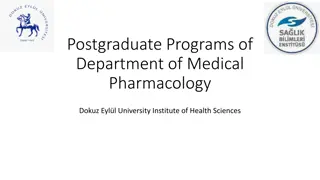 Pharmacology and Toxicology Programs at Dokuz Eylül University