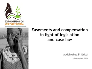 Easements and Compensation in Legislation and Case Law