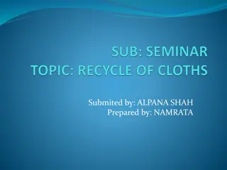 Benefits of Textile Recycling and Clothing Reuse