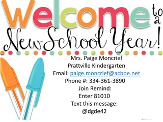 Mrs. Paige Moncrief - Prattville Kindergarten | Contact Info, Schedule, and Classroom Rules