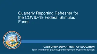 California Department of Education Quarterly Reporting for COVID-19 Federal Stimulus Funds