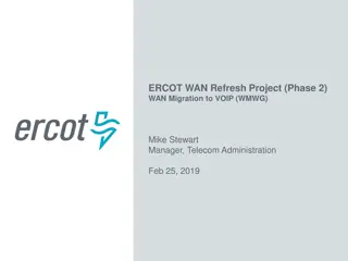 ERCOT WAN Refresh Project Phase 2 Overview