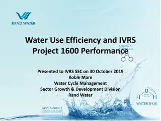 Water Use Efficiency and IVRS Project 1600 Performance Analysis