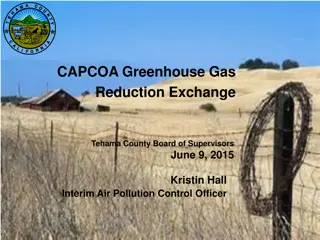 CAPCOA Greenhouse Gas Reduction Exchange in Tehama County Board of Supervisors