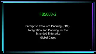 Integration and Planning for ERP in the Extended Enterprise