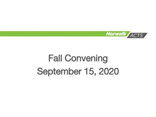 Norwalk ACTS Fall Convening 2020: Agenda, Updates & Initiatives