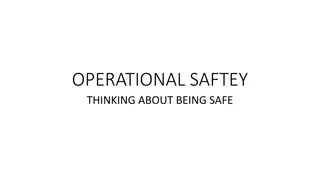 Operational Safety - Preventing Accidents and Hazards