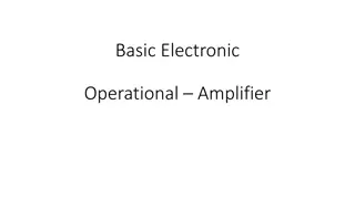Basic Electronic Operational Amplifiers and Their Characteristics