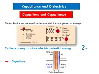Capacitance and Energy Storage in Dielectrics