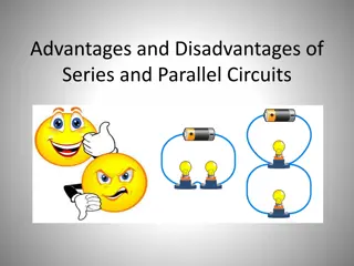 Comparison of Series and Parallel Circuits: Advantages and Disadvantages