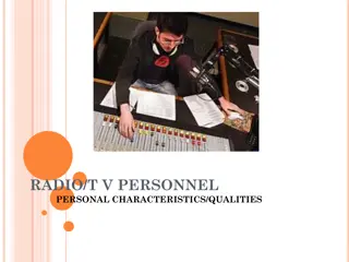 Essential Personal Qualities for Radio, TV, and Production Personnel