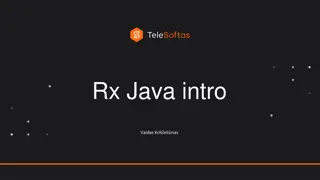 RxJava: Key Components and Usage