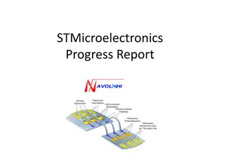 STMicroelectronics Progress Report: Recent Developments and Short-Term Plans