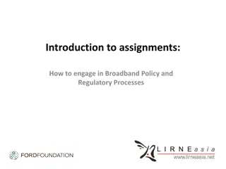 Engaging in Broadband Policy and Regulatory Processes