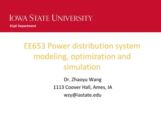 ECpE Department EE653 Power Distribution System Modeling Overview