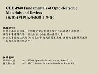 Opto-electronic Materials, Devices, and IC Manufacturing Overview