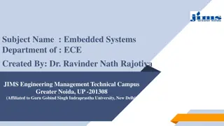 Exploring Embedded Systems Department of ECE and ARM Serial Parallel Communication