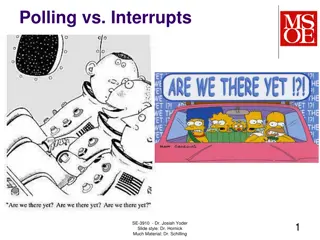 Polling and Interrupts in Real-Time Systems