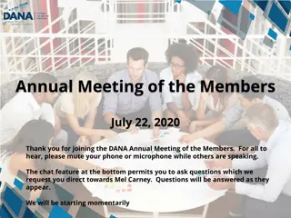 DANA Annual Meeting of the Members Agenda and Updates