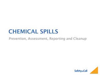 Chemical Spill Prevention, Assessment, Reporting, and Cleanup Safety Guide