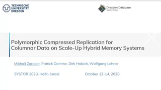 Columnar Data Replication for Scale-Up Hybrid Memory Systems