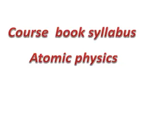 Physics Course: Atomic Physics and Modern Concepts - University of Salahaddin