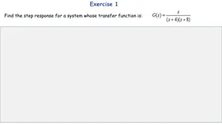 System Transfer Functions and Responses: Exercises Solutions