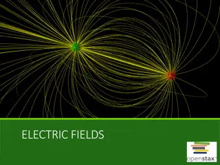 Electric Fields: Concepts & Applications
