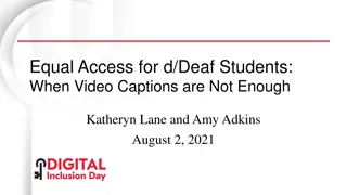 Addressing Challenges Faced by Deaf Students in Online Learning