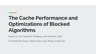 Optimizing Cache Performance for Blocked Algorithms