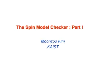 Spin Model Checker and Promela System Overview