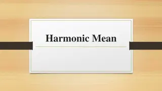 Harmonic Mean Calculation