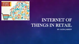 Internet of Things in Retail: Transforming the Shopping Experience