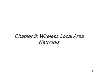 Wireless Local Area Networks and IEEE Standards