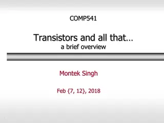 Transistors: A Brief Overview