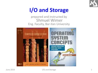 Computer I/O and Storage Systems