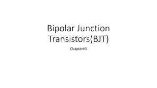 Basic Construction and Operation of Bipolar Junction Transistors
