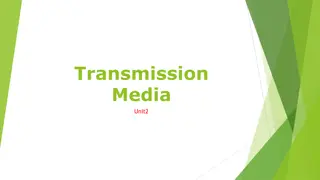 Transmission Media in Computer Networks
