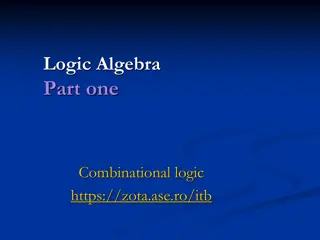 Combination of Logic Algebra and Binary Logic Gates - Basics Explained