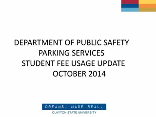 Public Safety Parking Services Student Fee Usage Update October 2014