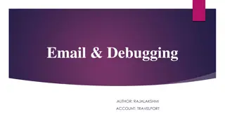 Email Debugging and Notifications Guide