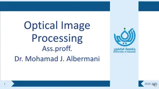 Advanced Optical Image Processing Techniques