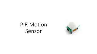 PIR Motion Sensor - How It Works, Applications & Benefits