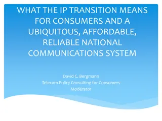 Impact of IP Transition on Consumer Communications