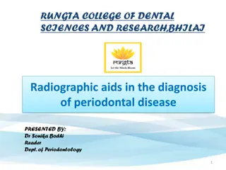Radiographic Aids in Diagnosis of Periodontal Disease