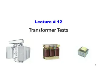 Transformer Tests for Efficiency and Equivalent Circuit Determination