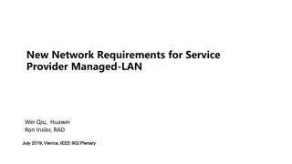 New Network Requirements for Service Provider Managed LAN Trends