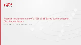 IEEE 1588 Based Synchronization Distribution System Implementation